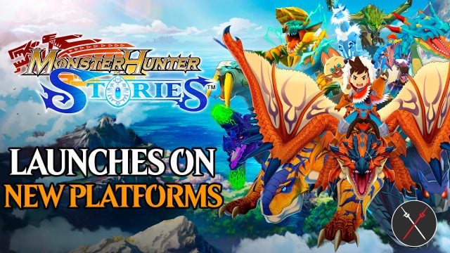 Monster Hunter Stories & Monster Hunter Stories 2 Are Getting Their Re-Releases